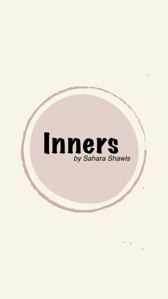 INNERS by Sahara Shawls